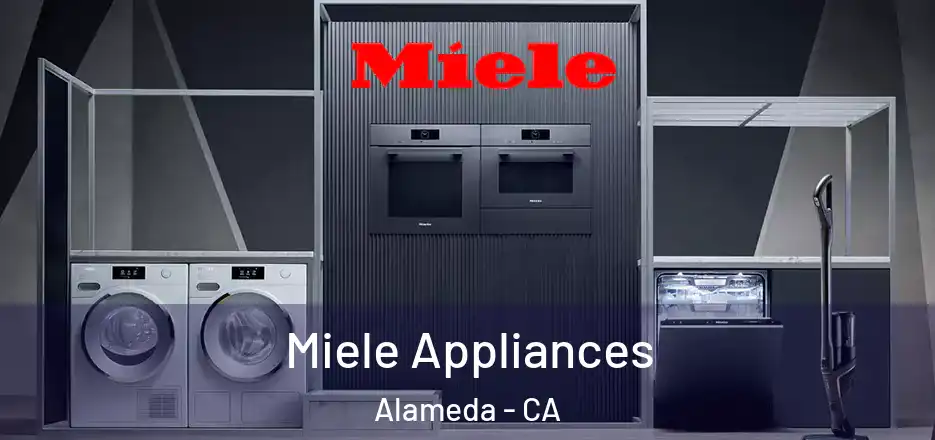 Miele Appliances Alameda - CA