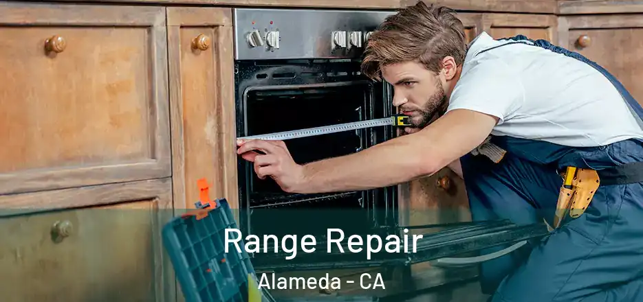 Range Repair Alameda - CA